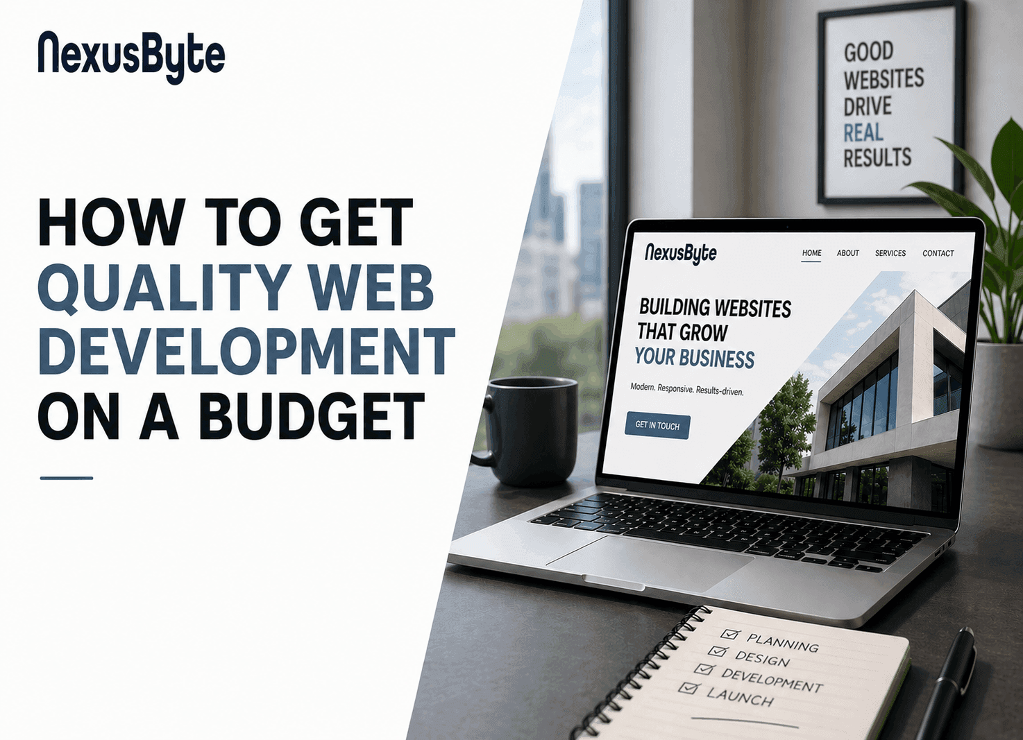 How to Get Quality Web Development on a Budget